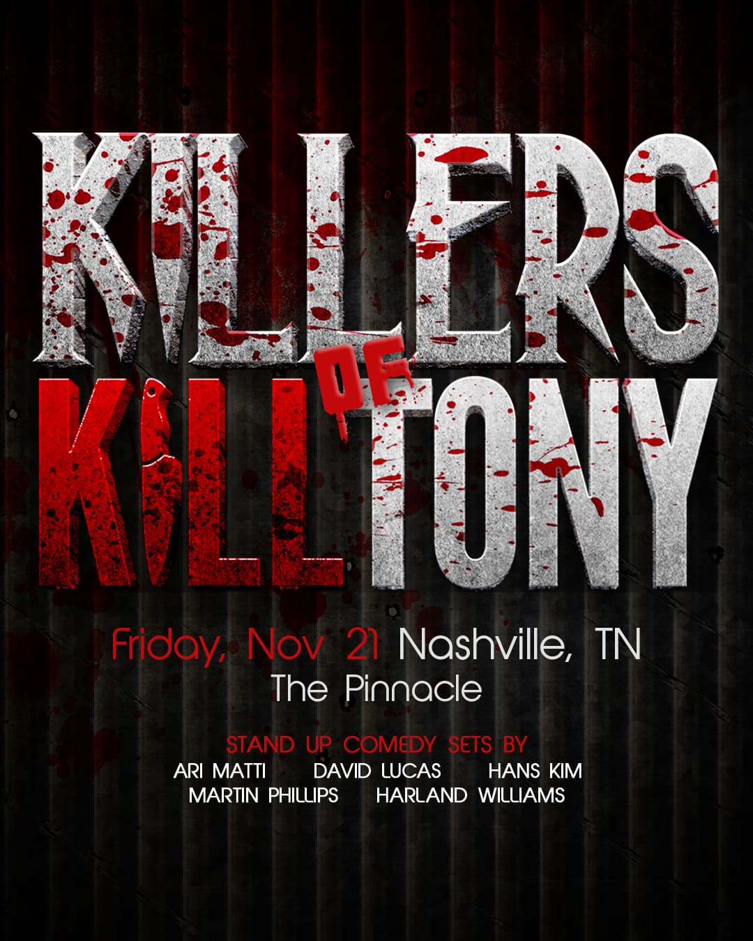 Killers of Kill Tony