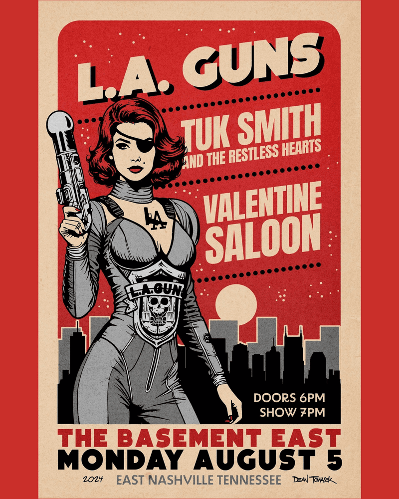 L.A. Guns // Tuk Smith & The Restless Hearts // Valentine Saloon