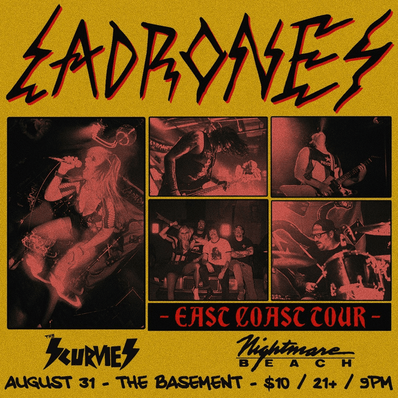 Ladrones // The Scurvies // Nightmare Beach