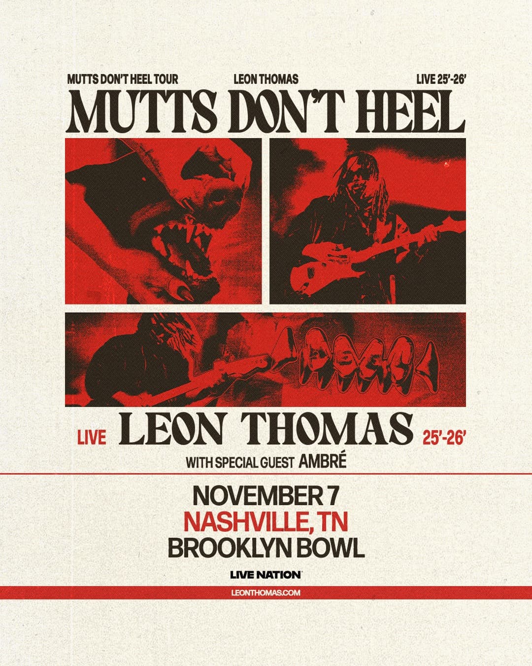 Leon Thomas // Ambré - Mutts Don't Heel Tour