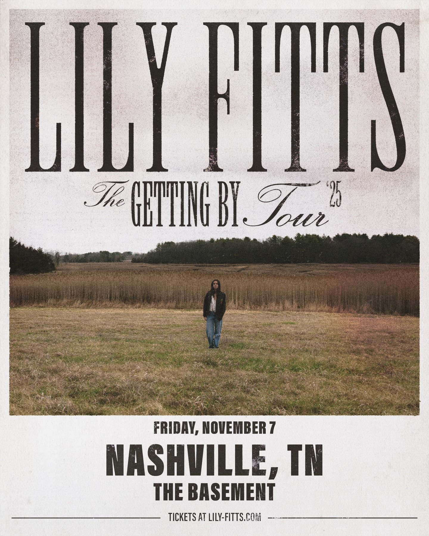 Lily Fitts - The Getting By Tour