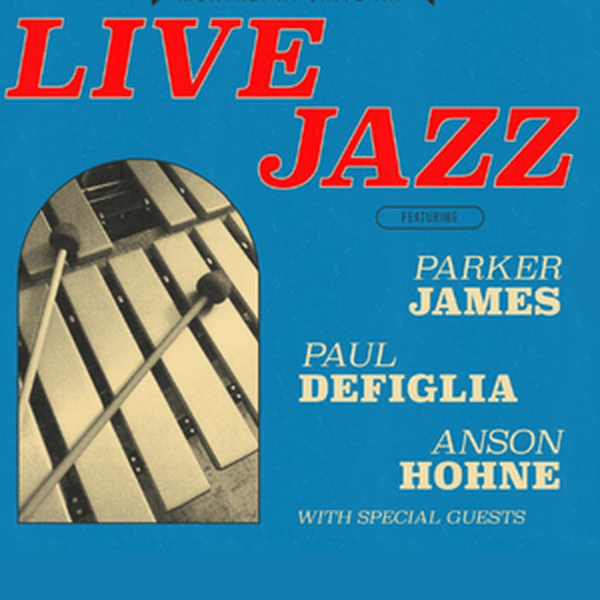 LIVE JAZZ: Parker James, Paul DeFiglia, & Anson Hohne