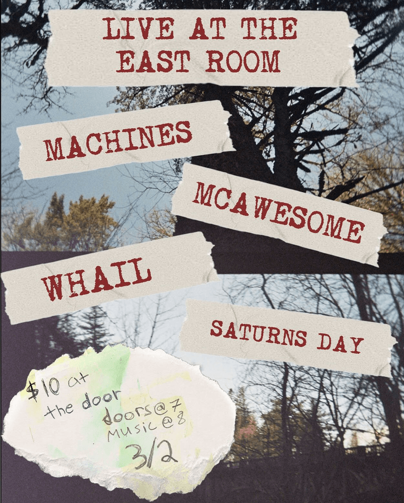 Machines // Mcawesome // Saturns Day // WHAIL