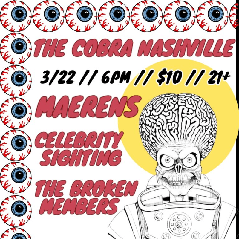 Maerens // Celebrity Sighting // The Broken Members