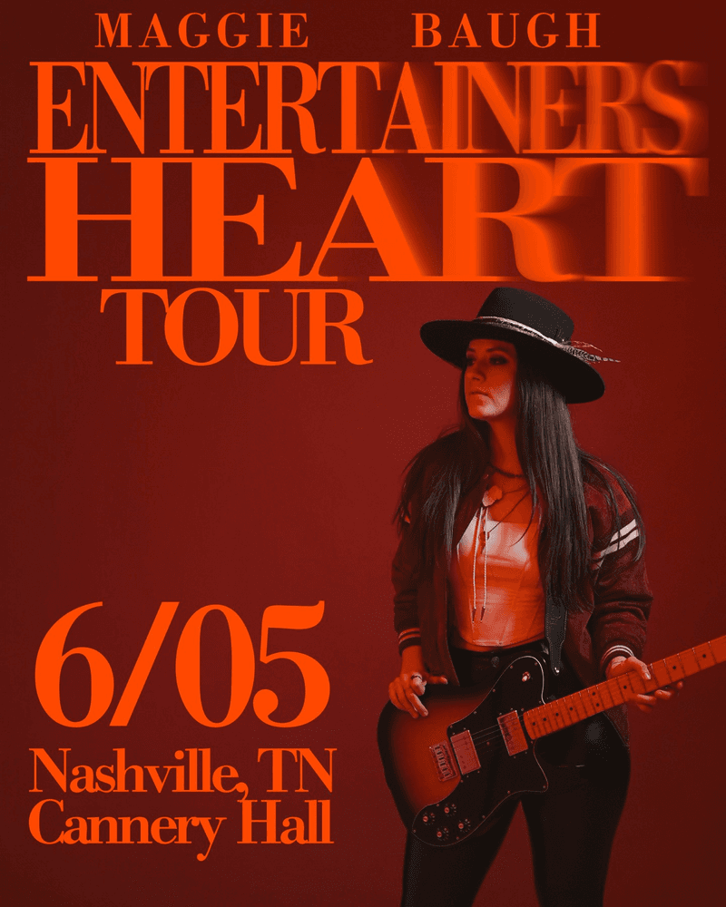 Maggie Baugh - Entertainers Heart Tour
