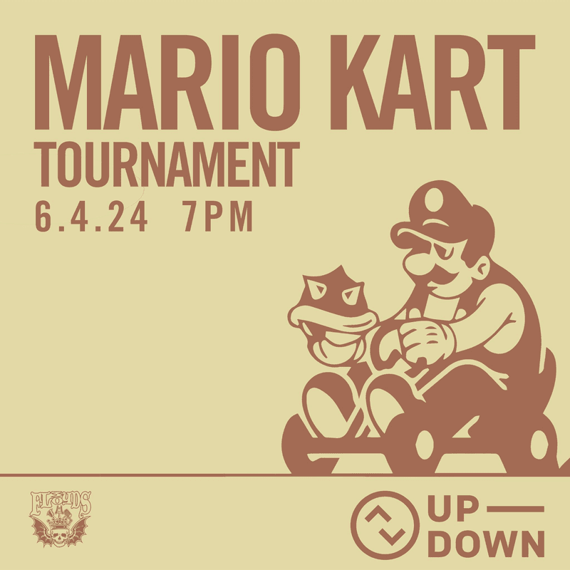 Mario Kart N64 Tournament @ Up-Down