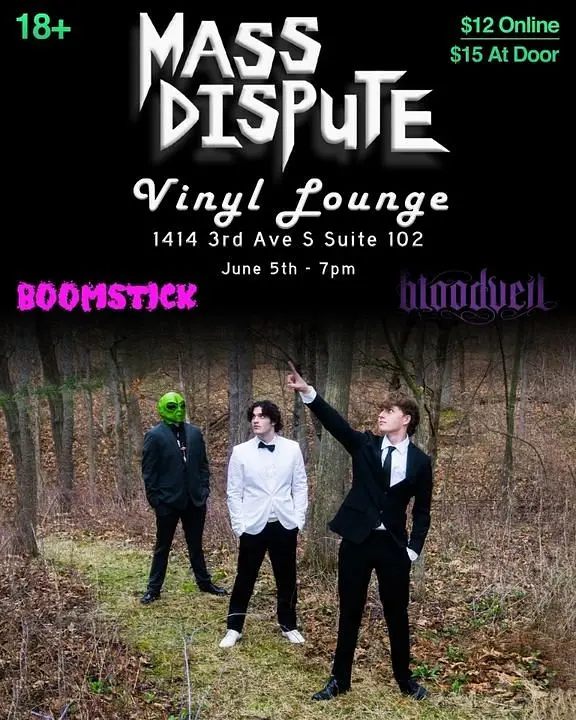 Mass Dispute // Boomstick // Bloodveil - Aliens From Out of State National Tour