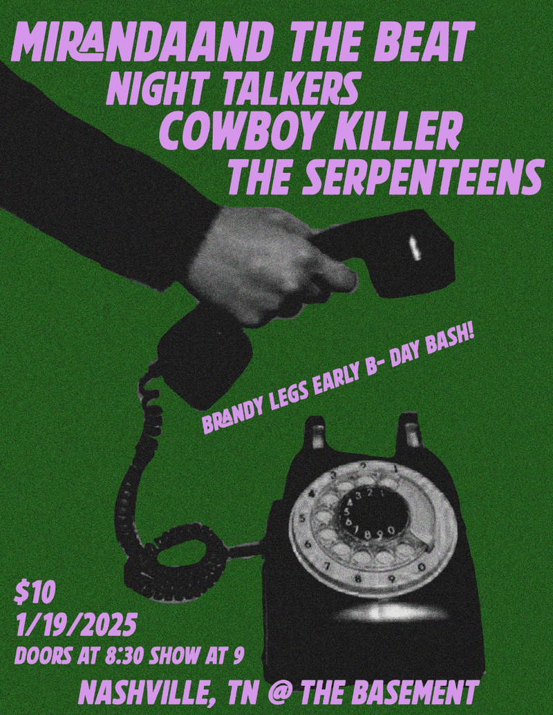Miranda And The Beat // Cowboy Killer // Night Talkers // Killjoy