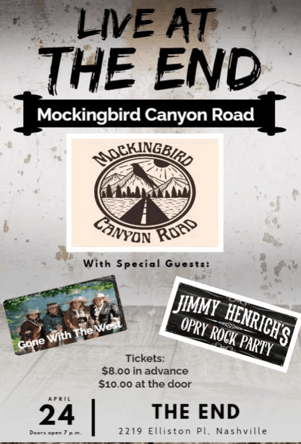 Mockingbird Canyon Road w/Gone With The West &Jimmy Henrich’s Opry Rock Party