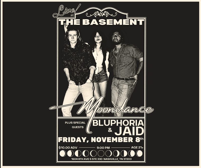 Moondance // Bluphoria // Jaid