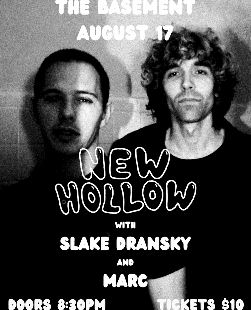 New Hollow // Marc // Slake Dransky