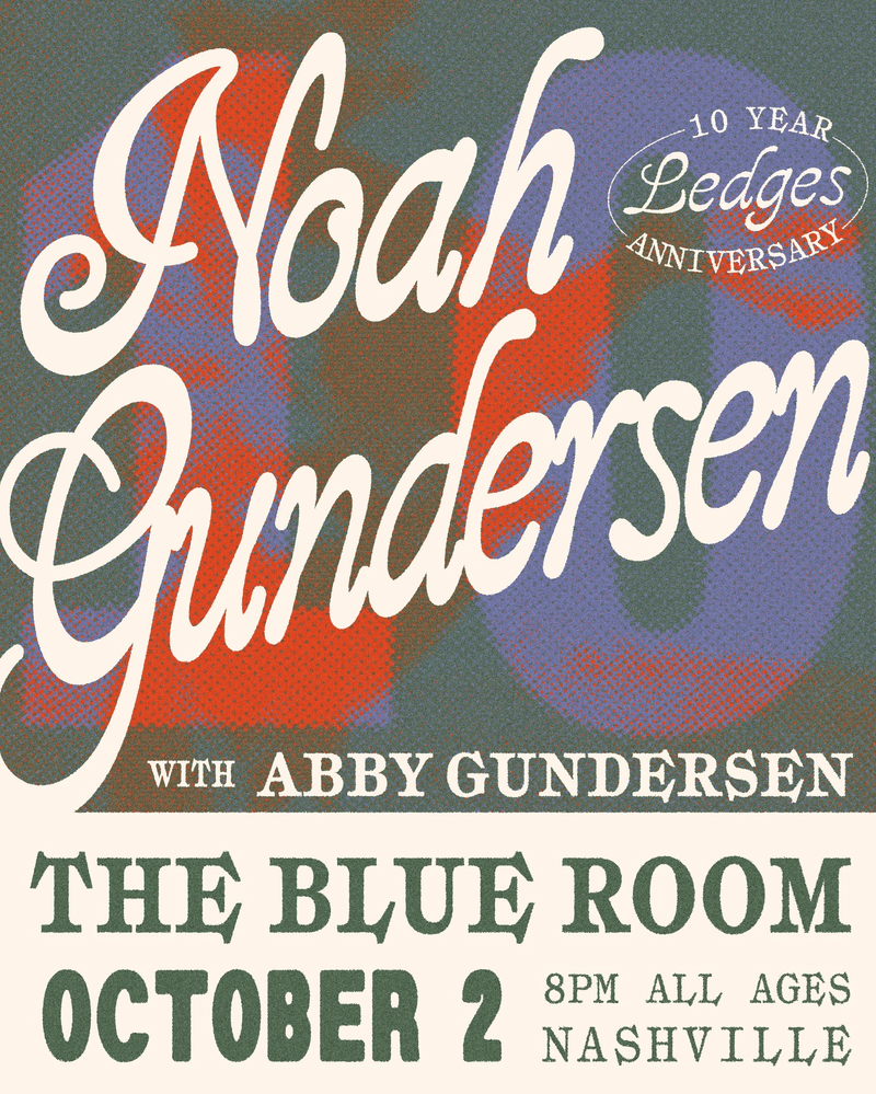 Noah Gundersen w/ Abby Gundersen