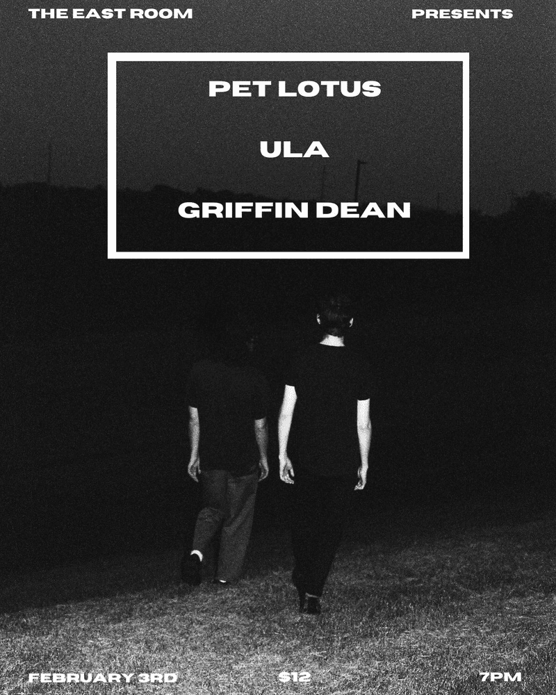 Pet Lotus // Griffin Dean // Ula