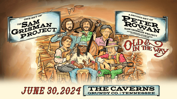 Peter Rowan & Sam Grisman Project in The Caverns