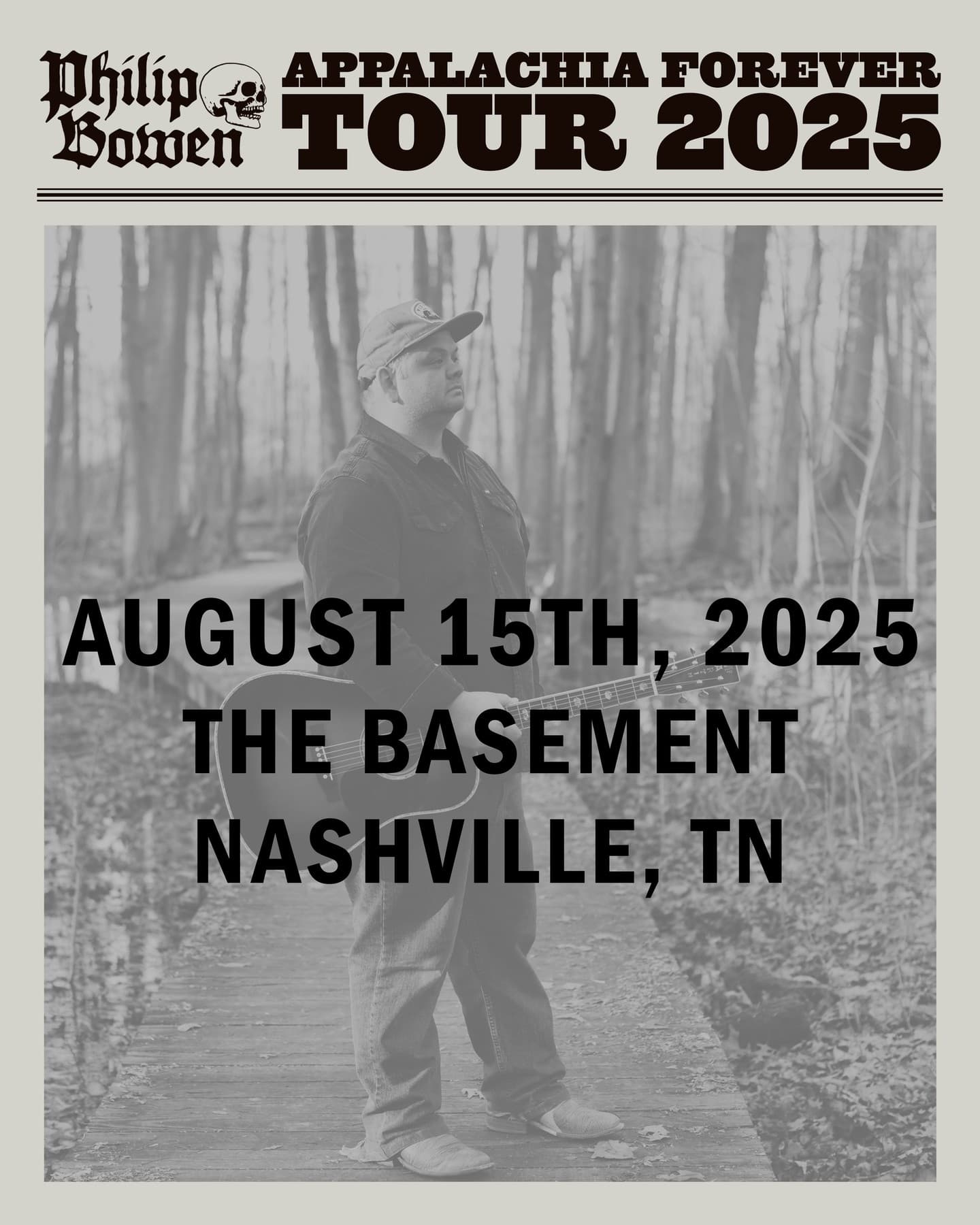 Philip Bowen // Julia Digrazia - "Appalachia Forever" Tour