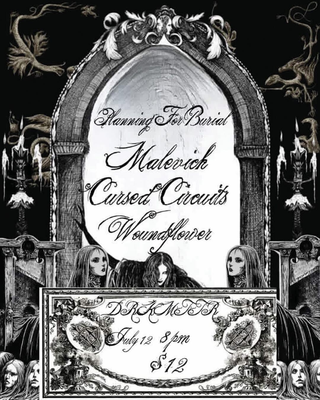 Planning for Burial // Malevich // Woundflower // Cursed Circuits