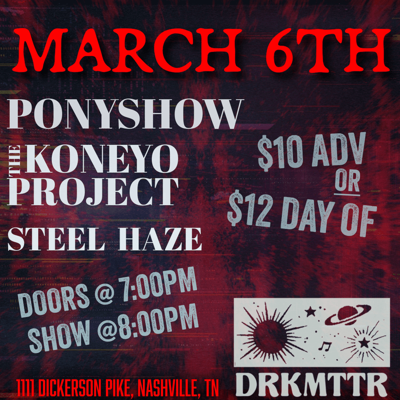 Ponyshow // The Koneyo Project // Steel Haze