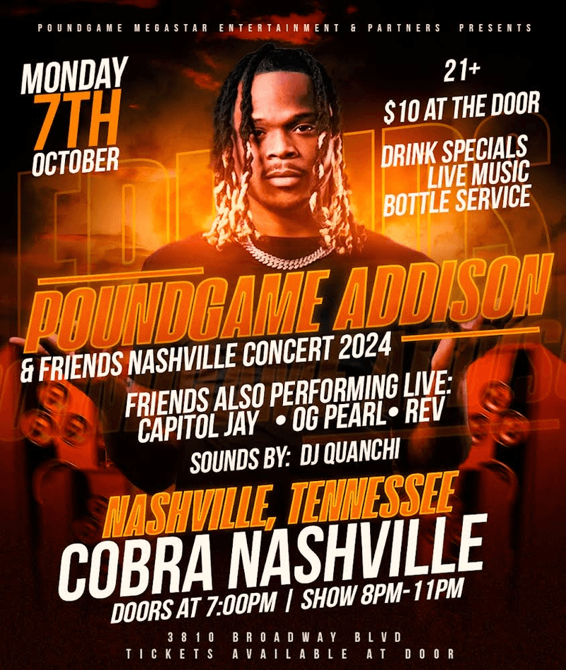 Poundgame Addison // Capitol Jay // OG Pearl // Rev // DJ Quanchi
