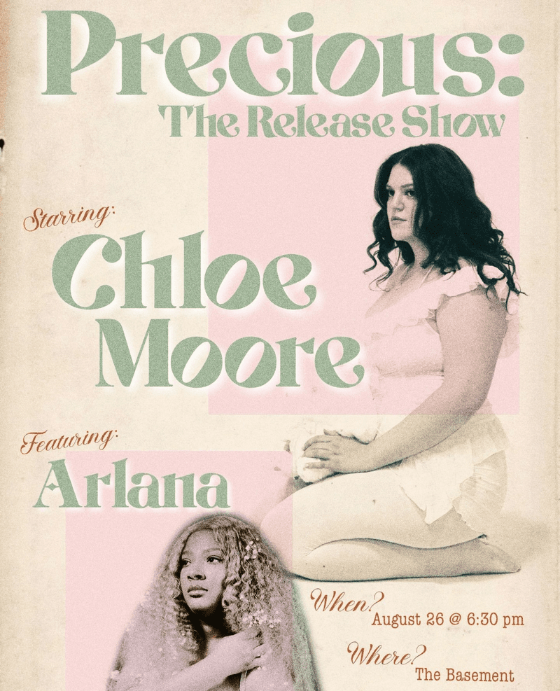 Precious: The Release Show w/ Chloe Moore // Arlana