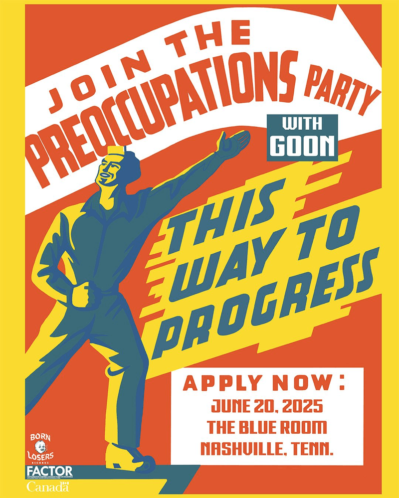 Preoccupations // Goon