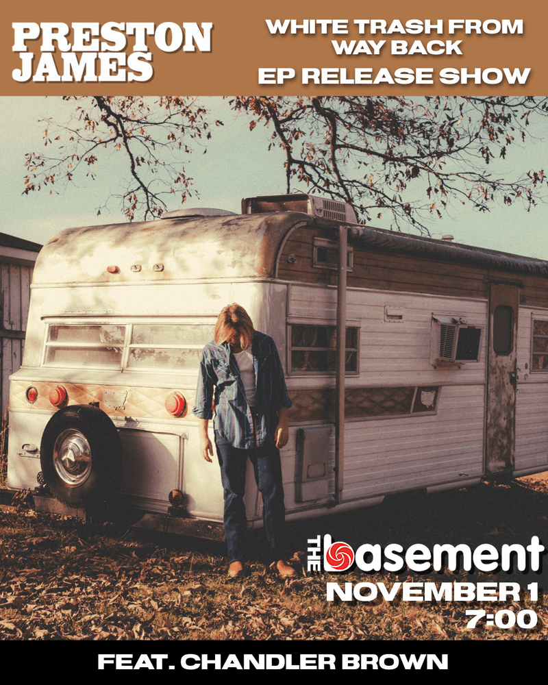 Preston James // Chandler Brown