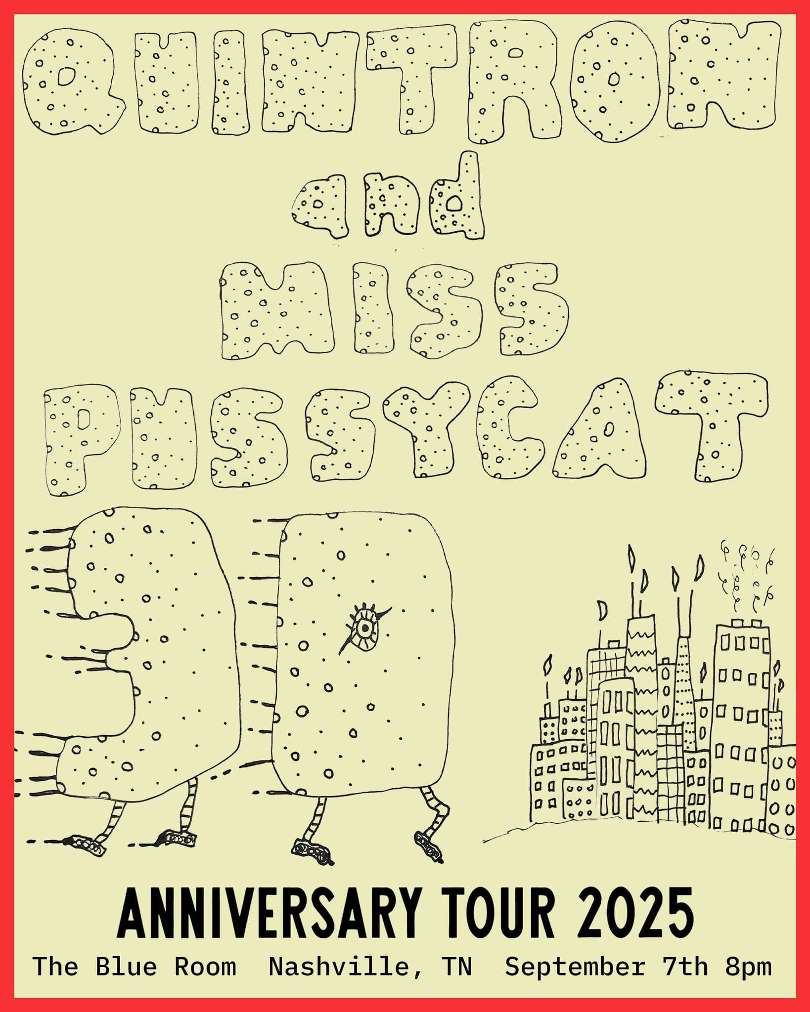 Quintron and Miss Pussycat - 30th Anniversary Tour
