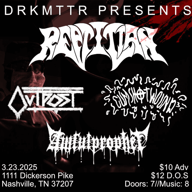 Reptilian // Outpost // Cumshot Wound // Awful Prophet