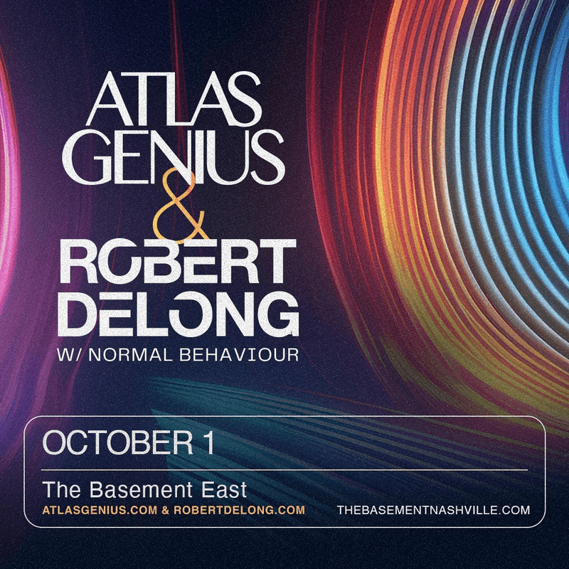 Robert DeLong // Atlas Genius // Normal Behaviour