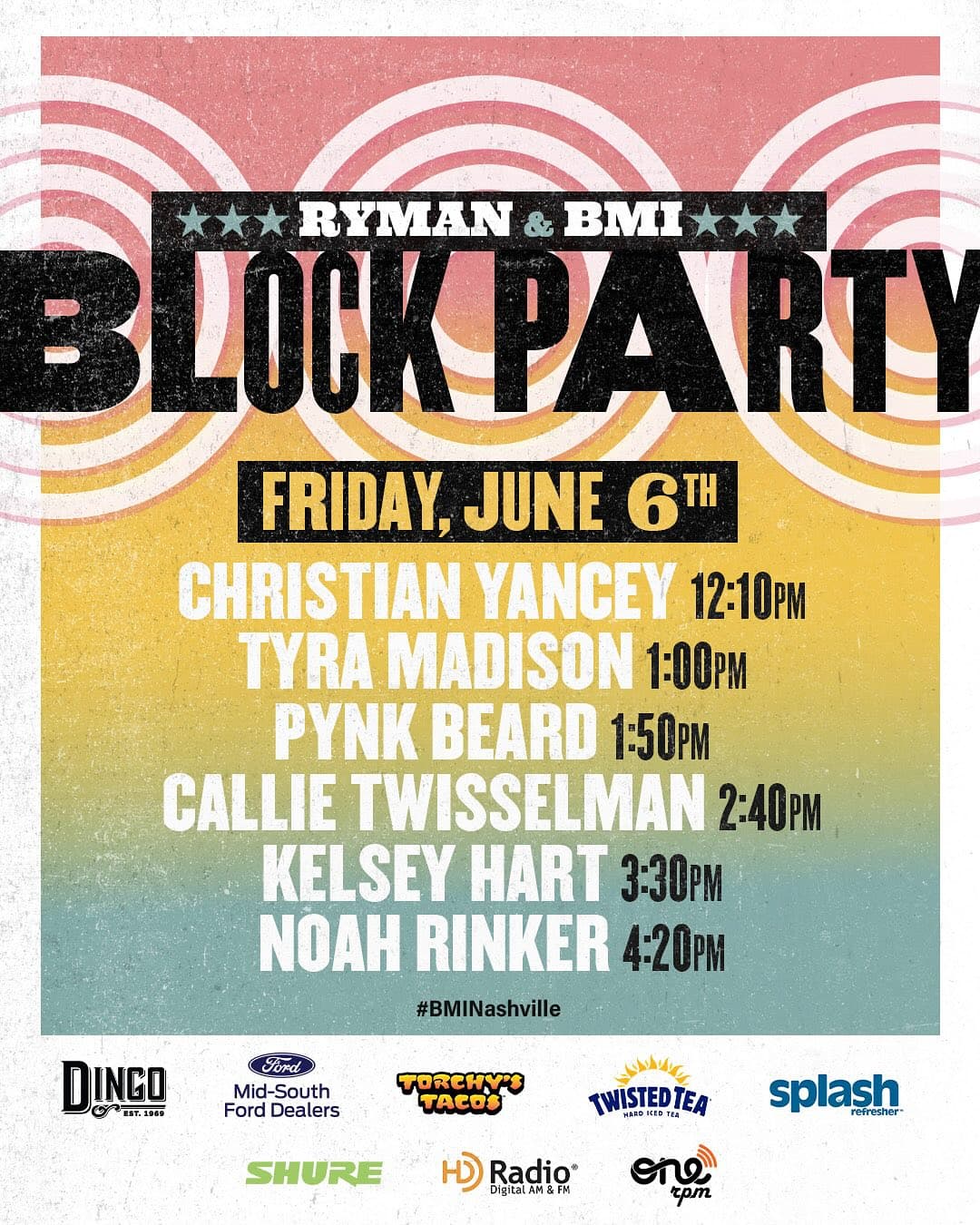 Ryman & BMI Block Party - DAY 2
