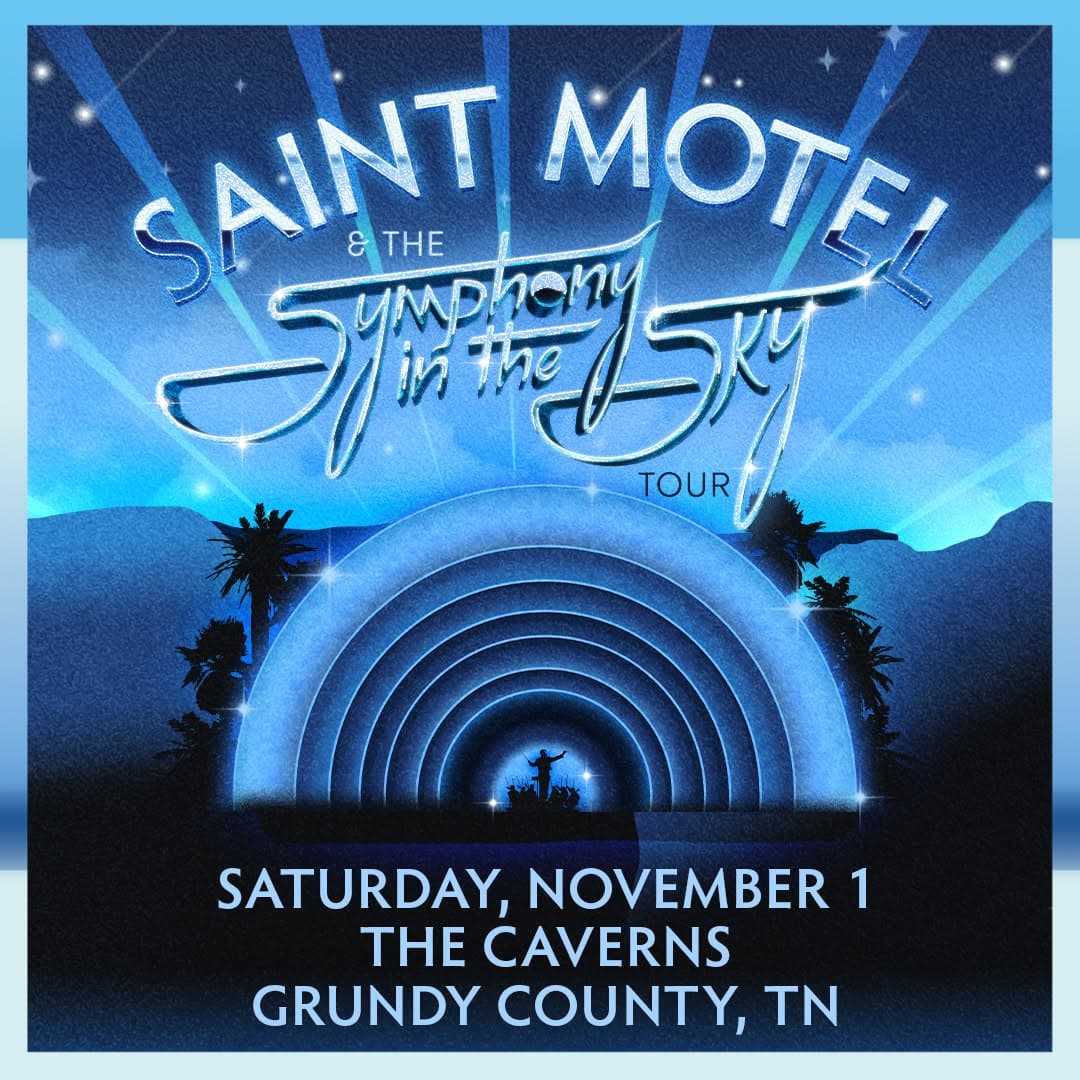 Saint Motel - The Symphony in the Sky Tour