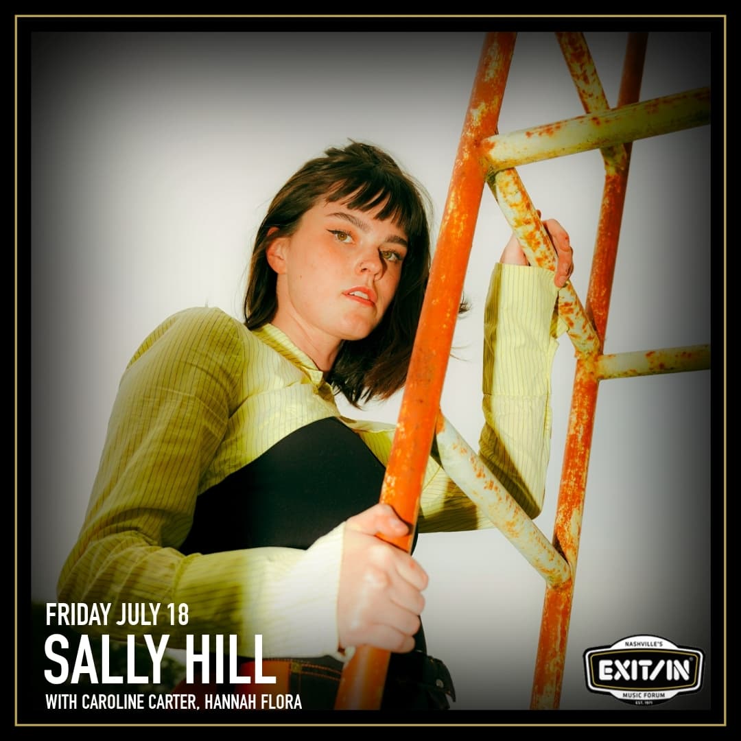 Sally Hill // Caroline Carter // Hannah Flora