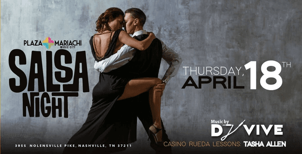 Salsa Night with DJ Vive | Plaza Mariachi