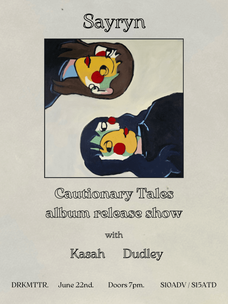 Sayryn // Kasah // Dudley