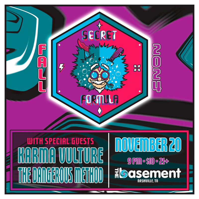 Secret Formula // Karma Vulture // The Dangerous Method