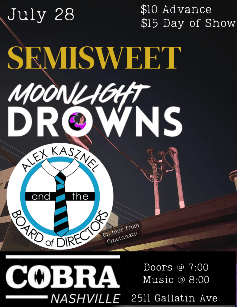 Semisweet // Moonlight Drowns // Alex Kasznel and the Board of Directors