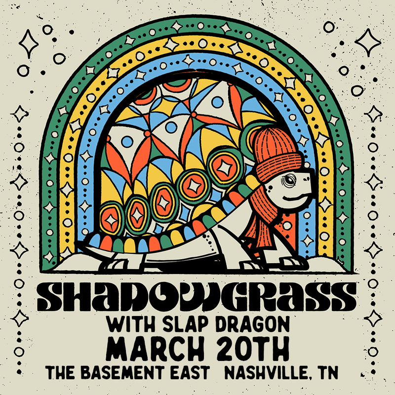 Shadowgrass // Slap Dragon