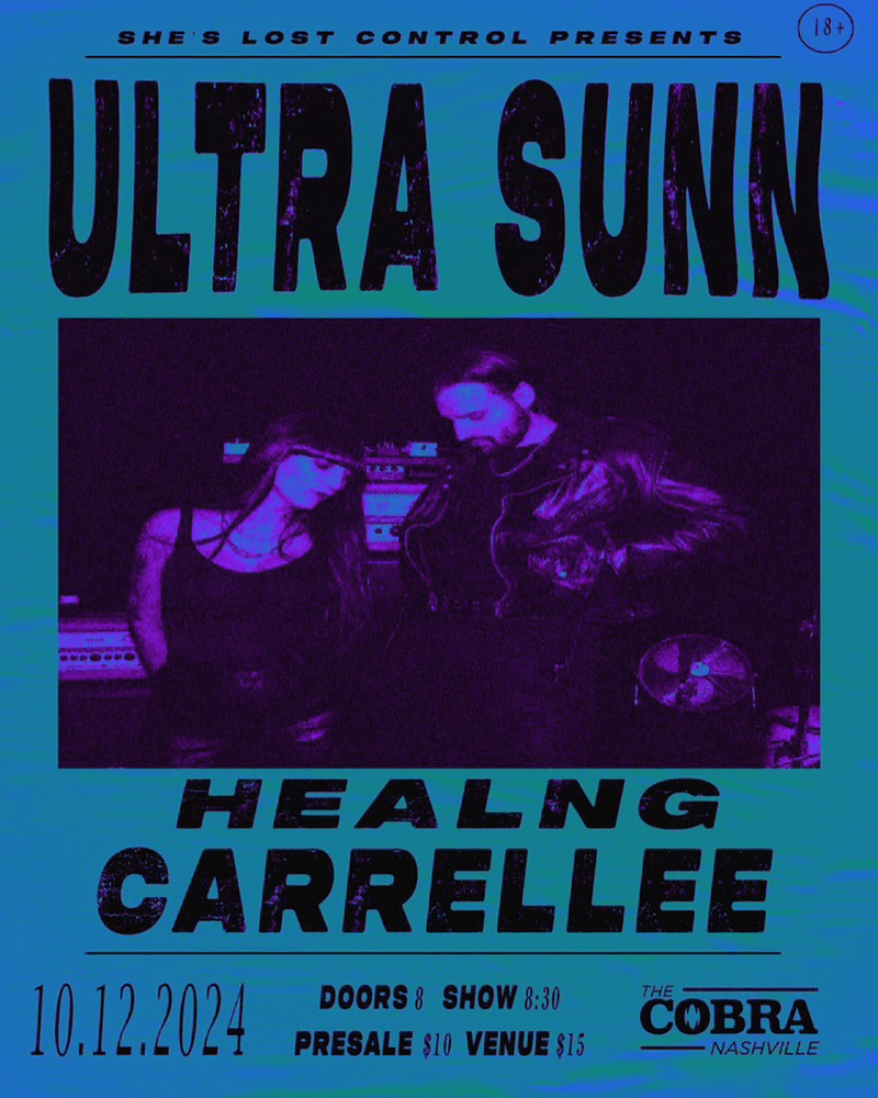 SHE'S LOST CNTRL: Ultra Sunn // Healng // Carrelle