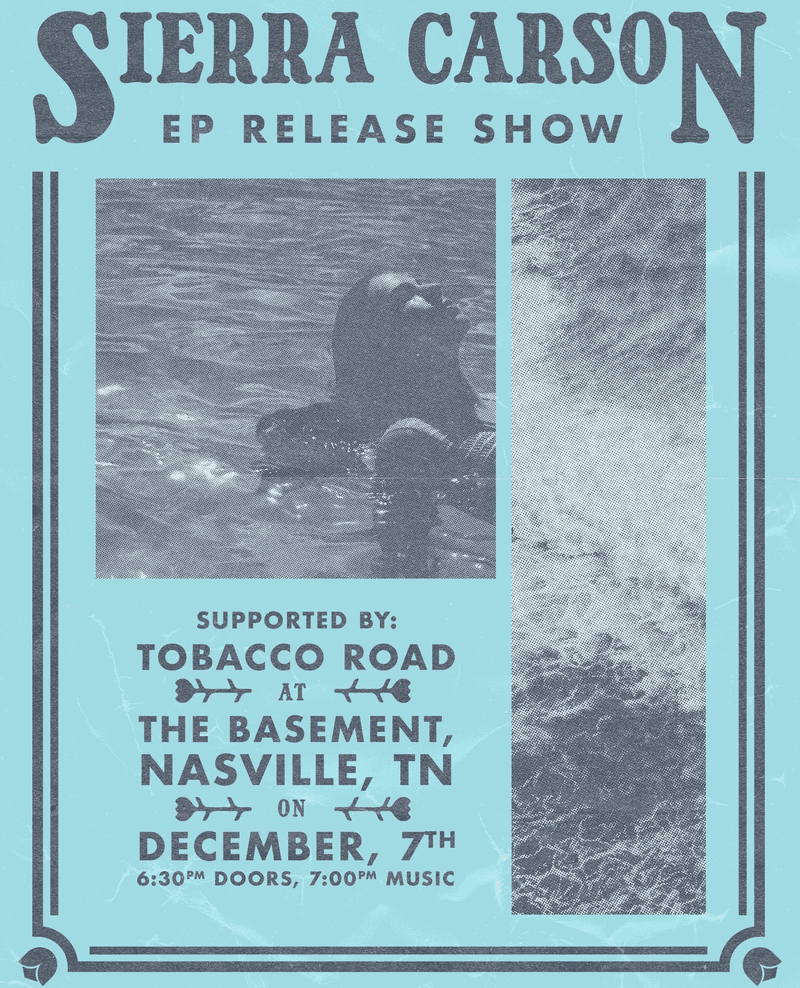 Sierra Carson // Tobacco Road