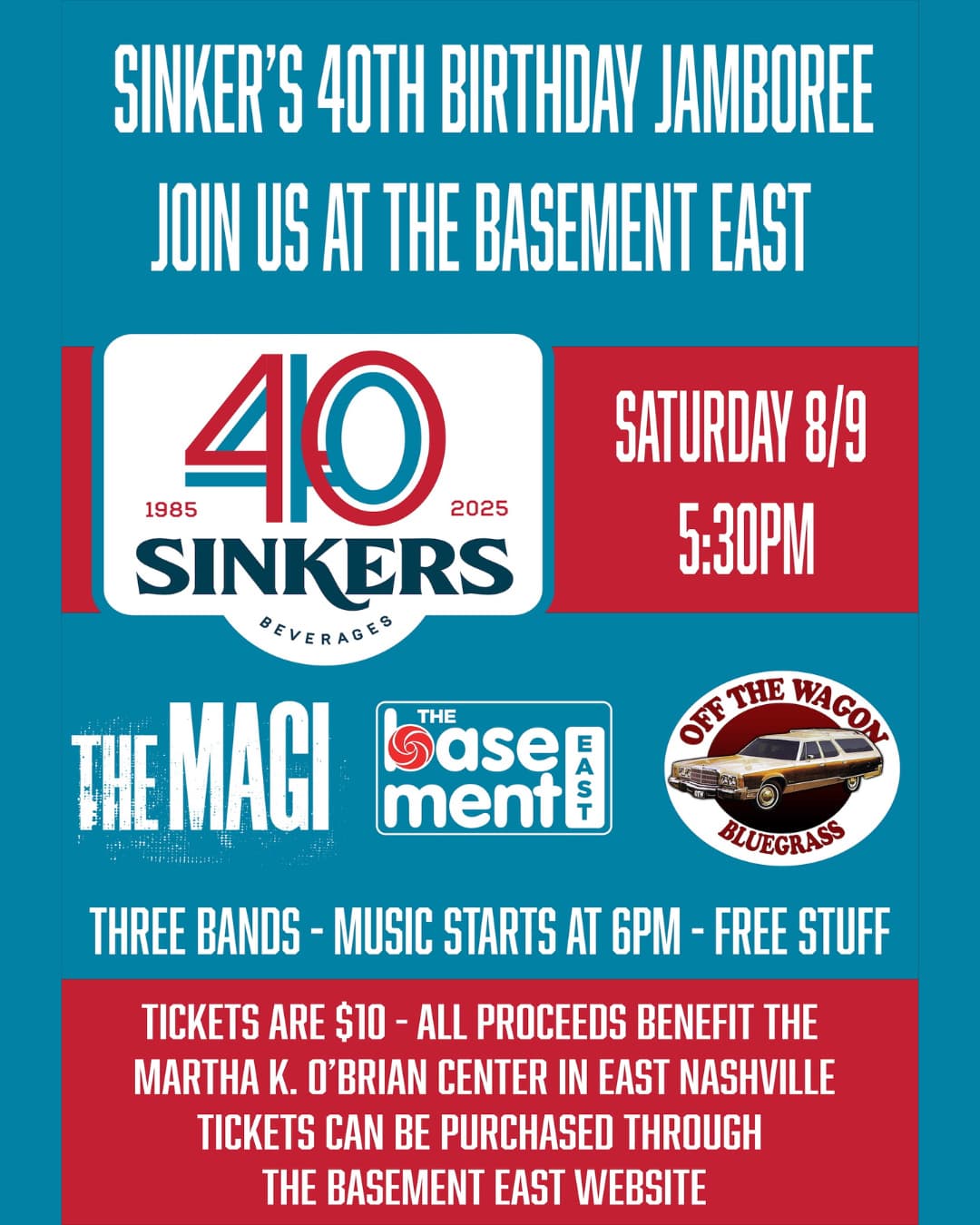Sinker's 40th Birthday Jamboree w/ Off the Wagon Bluegrass // The Magi // Special Guests