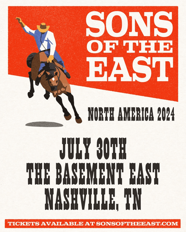 Sons of The East w/ Ben Goldsmith