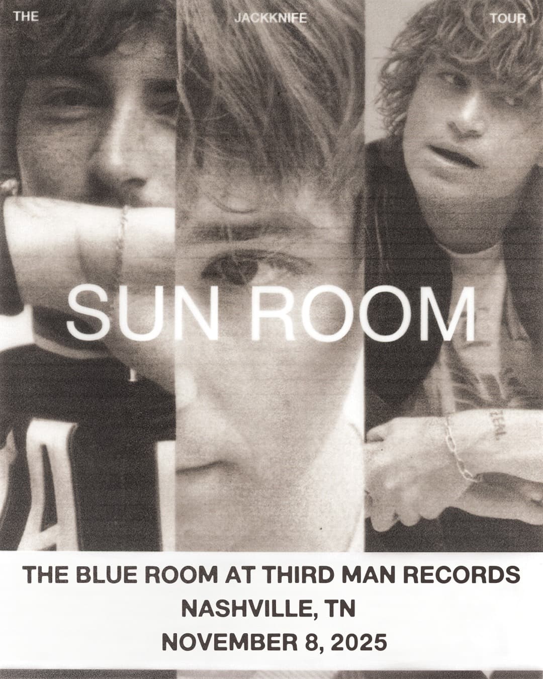 Sun Room - The Jackknife Tour