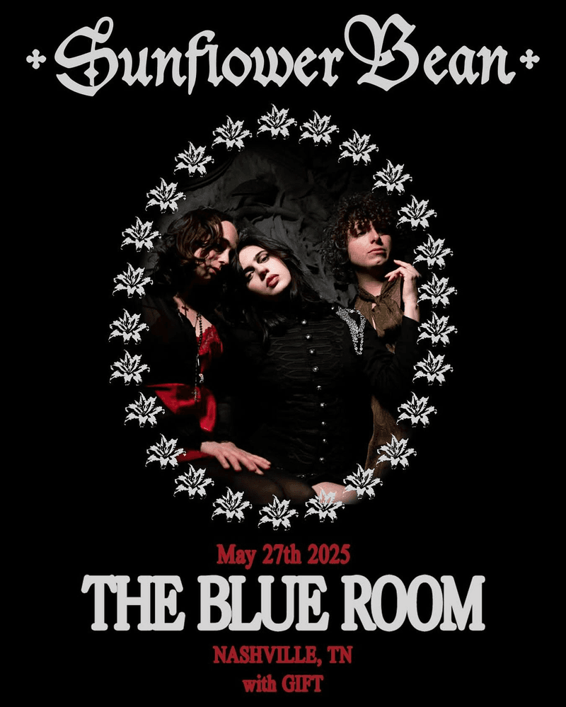 Sunflower Bean // GIFT - Mortal Primetime Tour