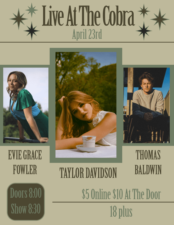 Taylor Davidson // Evie Grace Fowler // Thomas Baldwin