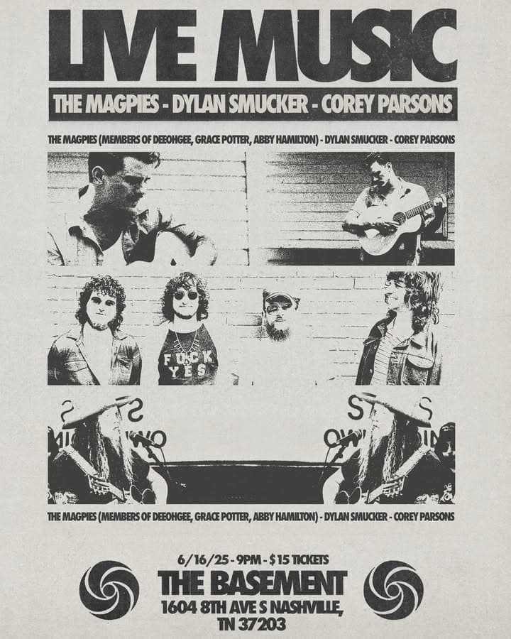 The Magpies // Dylan Smucker // Corey Parsons