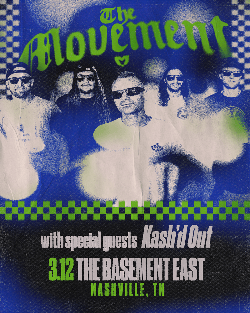 The Movement // Kash'd Out
