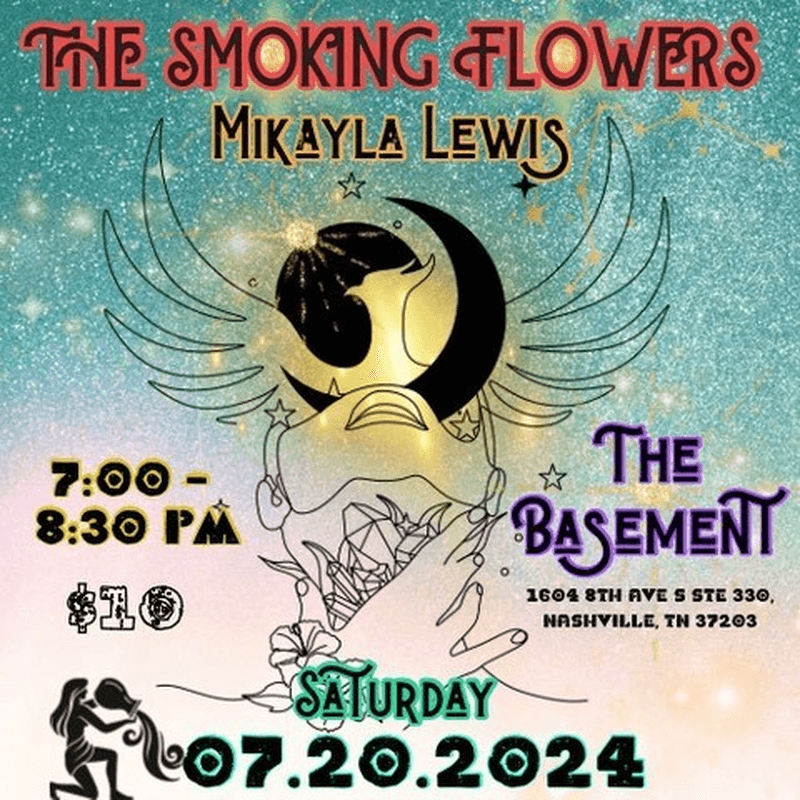 The Smoking Flowers // Mikayla Lewis