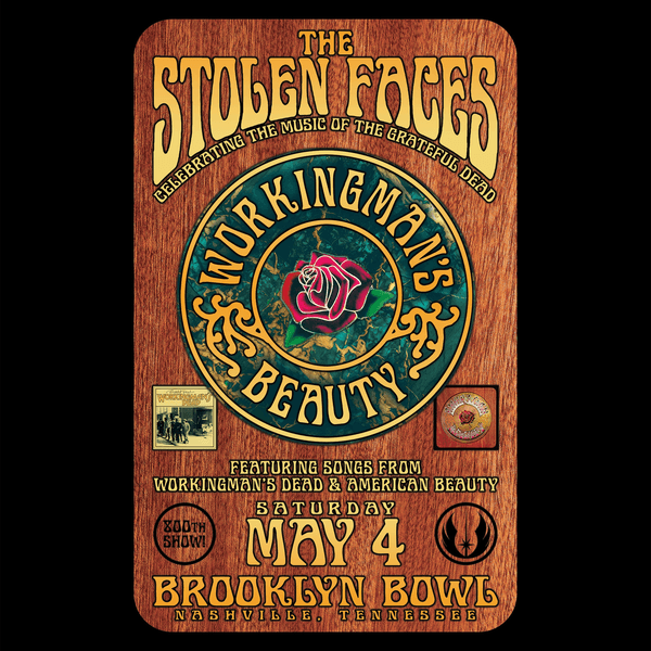 THE STOLEN FACES 800TH SHOW! WORKINGMAN'S BEAUTY