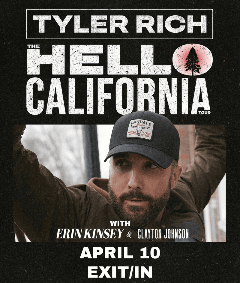 Tyler Rich // Erin Kinsey // Clayton Johnson - Hello California Tour