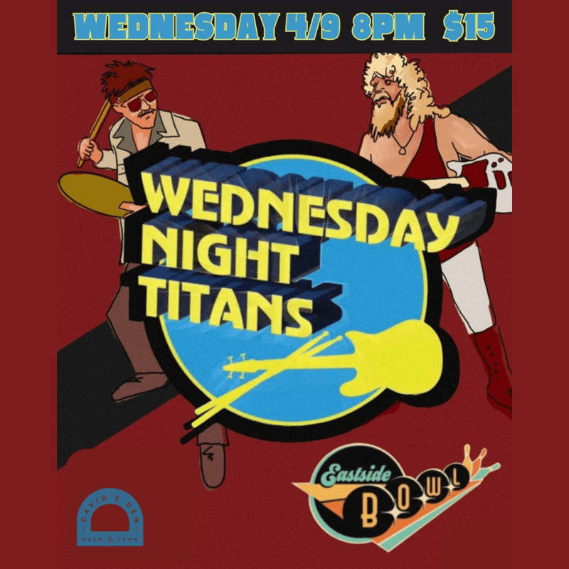 Wednesday Night Titans