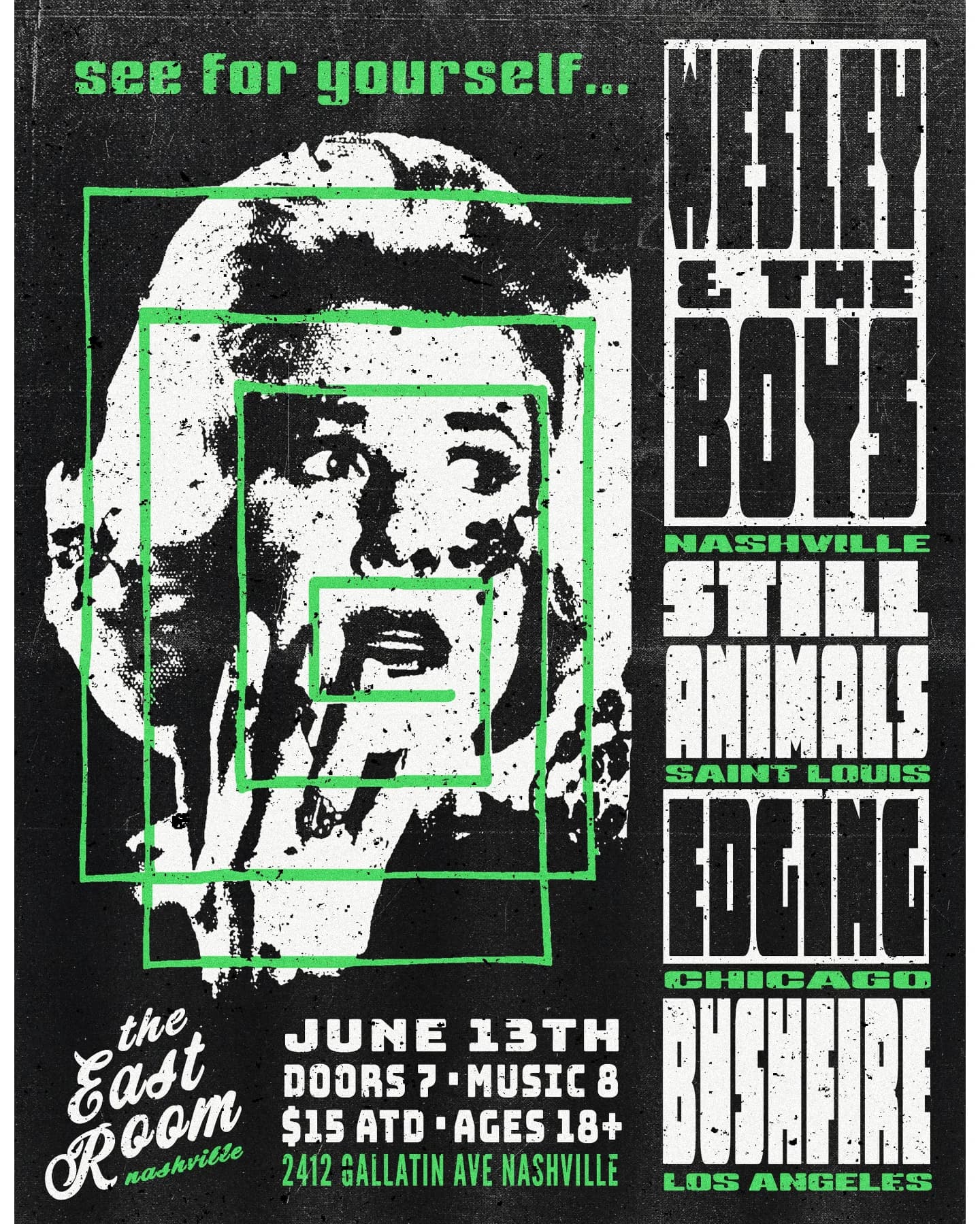 Wesley and the Boys // Still Animals // Edging // Bushfire